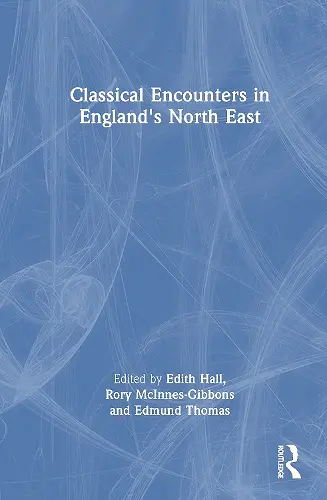 Classical Encounters in England's North East cover