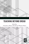 Teaching Beyond Dread cover