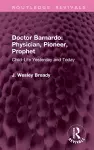 Doctor Barnardo: Physician, Pioneer, Prophet cover