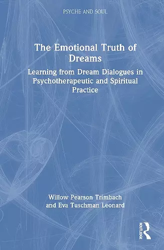 The Emotional Truth of Dreams cover