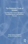 The Emotional Truth of Dreams cover