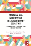 Designing and Implementing Interdisciplinary Education cover