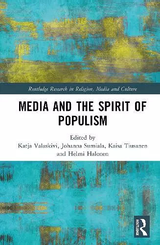 Media and the Spirit of Populism cover