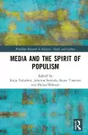 Media and the Spirit of Populism cover