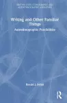 Writing and Other Familiar Things cover