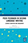 Peer Feedback in Second Language Writing cover
