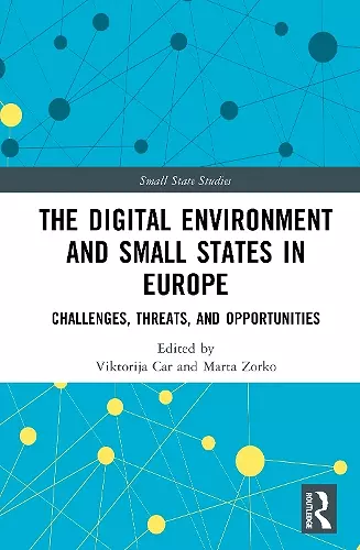 The Digital Environment and Small States in Europe cover