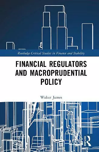 Financial Regulators and Macroprudential Policy cover