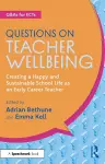 Questions on Teacher Wellbeing cover