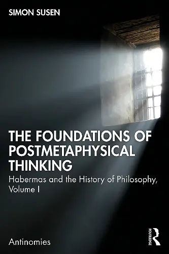 The Foundations of Postmetaphysical Thinking cover