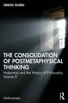 The Consolidation of Postmetaphysical Thinking cover