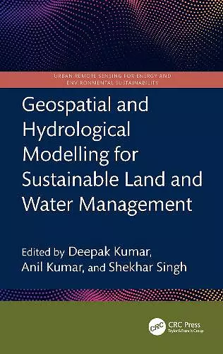 Geospatial and Hydrological Modelling for Sustainable Land and Water Management cover