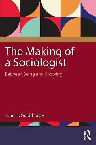 The Making of a Sociologist cover