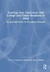 Teaching Core Curriculum with College and Career Readiness in Mind cover