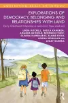 Explorations of Democracy, Belonging and Relationships with Land cover