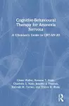 Cognitive-Behavioural Therapy for Anorexia Nervosa cover
