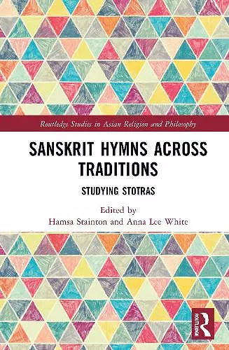 Sanskrit Hymns Across Traditions cover