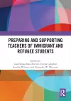 Preparing and Supporting Teachers of Immigrant and Refugee Students cover