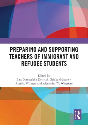 Preparing and Supporting Teachers of Immigrant and Refugee Students cover