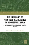 The Language of Practical Mathematics in Renaissance Italy cover