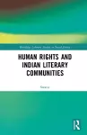 Human Rights and Indian Literary Communities cover