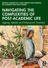 Navigating the Complexities of Post-Academic Life cover