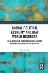 Global Political Economy and New World Disorder cover