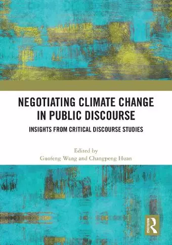 Negotiating Climate Change in Public Discourse cover