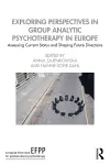 Exploring Perspectives in Group Analytic Psychotherapy in Europe cover