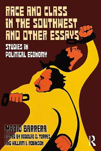 Race and Class in the Southwest and Other Essays cover