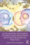 Integrating Intensive Interaction Principles into Psychological Practice cover