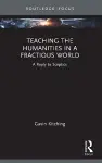Teaching the Humanities in a Fractious World cover