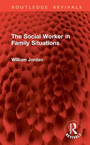 The Social Worker in Family Situations cover