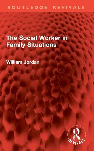 The Social Worker in Family Situations cover