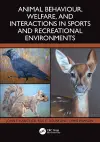 Animal Behaviour, Welfare, and Interactions in Sports and Recreational Environments cover