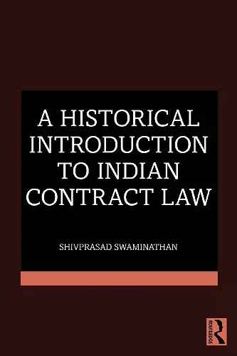 A Historical Introduction to Indian Contract Law cover