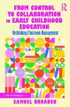 From Control to Collaboration in Early Childhood Education cover