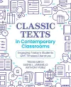 Classic Texts in Contemporary Classrooms cover