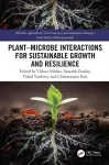 Plant–Microbe Interactions for Sustainable Growth and Resilience cover