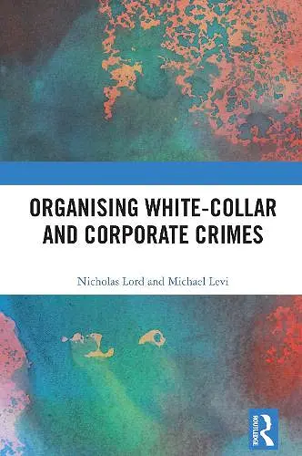 Organising White-Collar and Corporate Crimes cover