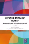Creating Holocaust Memory cover