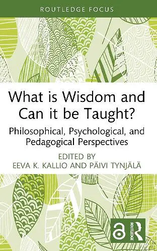 What is Wisdom and Can it be Taught? cover