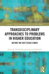 Transdisciplinary Approaches to Problems in Higher Education cover