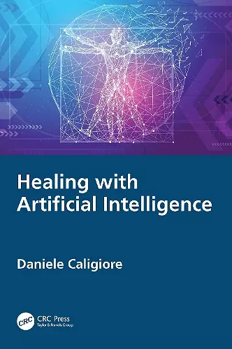 Healing with Artificial Intelligence cover