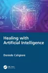 Healing with Artificial Intelligence cover
