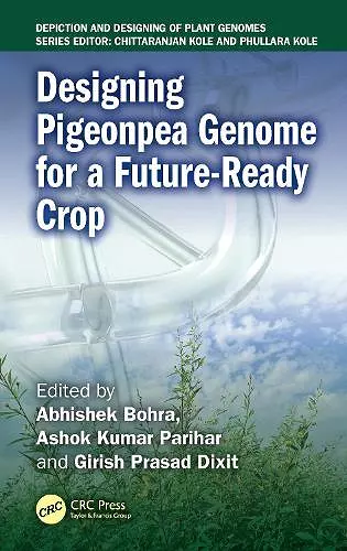 Designing Pigeonpea Genome for a Future-Ready Crop cover