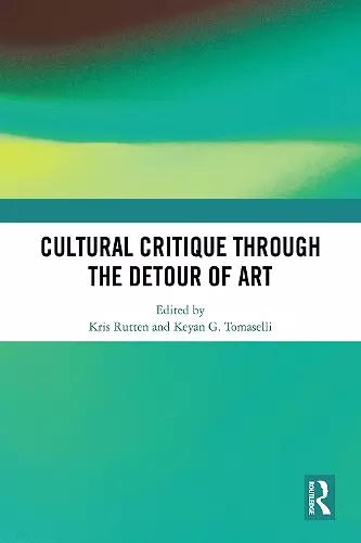 Cultural Critique Through the Detour of Art cover