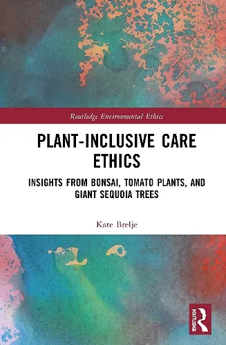 Plant-Inclusive Care Ethics cover