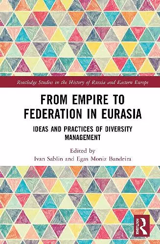 From Empire to Federation in Eurasia cover