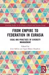 From Empire to Federation in Eurasia cover